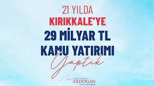  Erdoğan, Kırıkkale’ye 29 Milyar Lira Yatırım